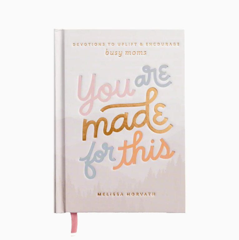 You Are Made For This Devotional