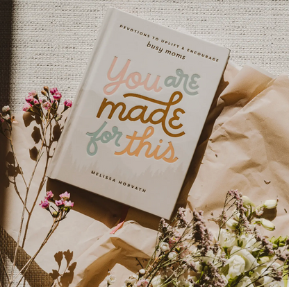 You Are Made For This Devotional